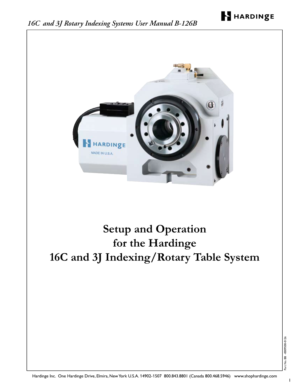 Setup and Operation for the Hardinge 16C and 3J Indexing/Rotary Table System Part No