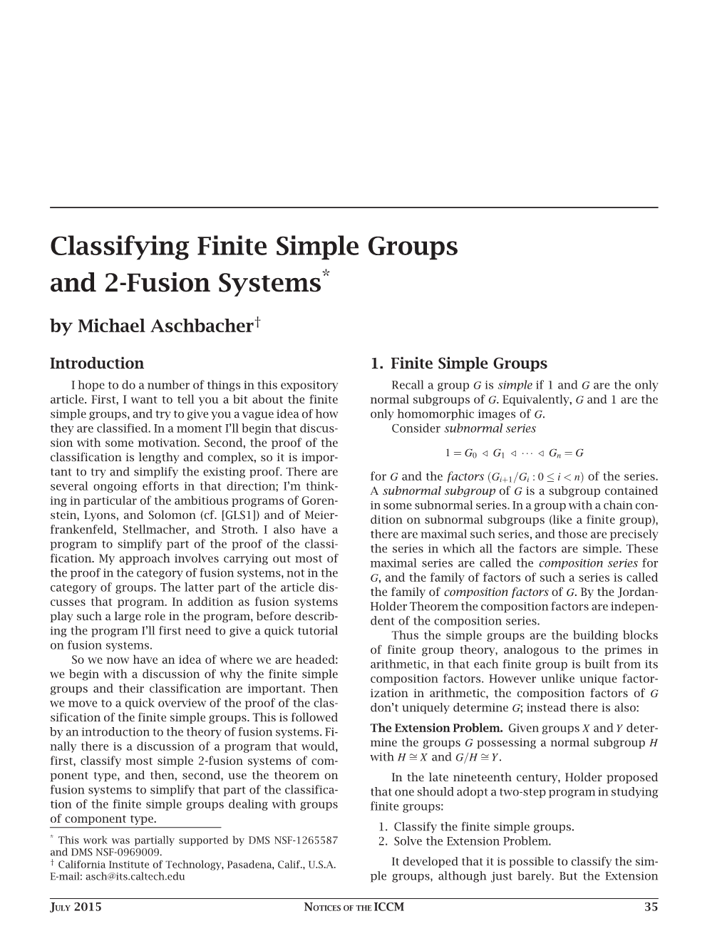 Classifying Finite Simple Groups and 2-Fusion Systems* by Michael Aschbacher†