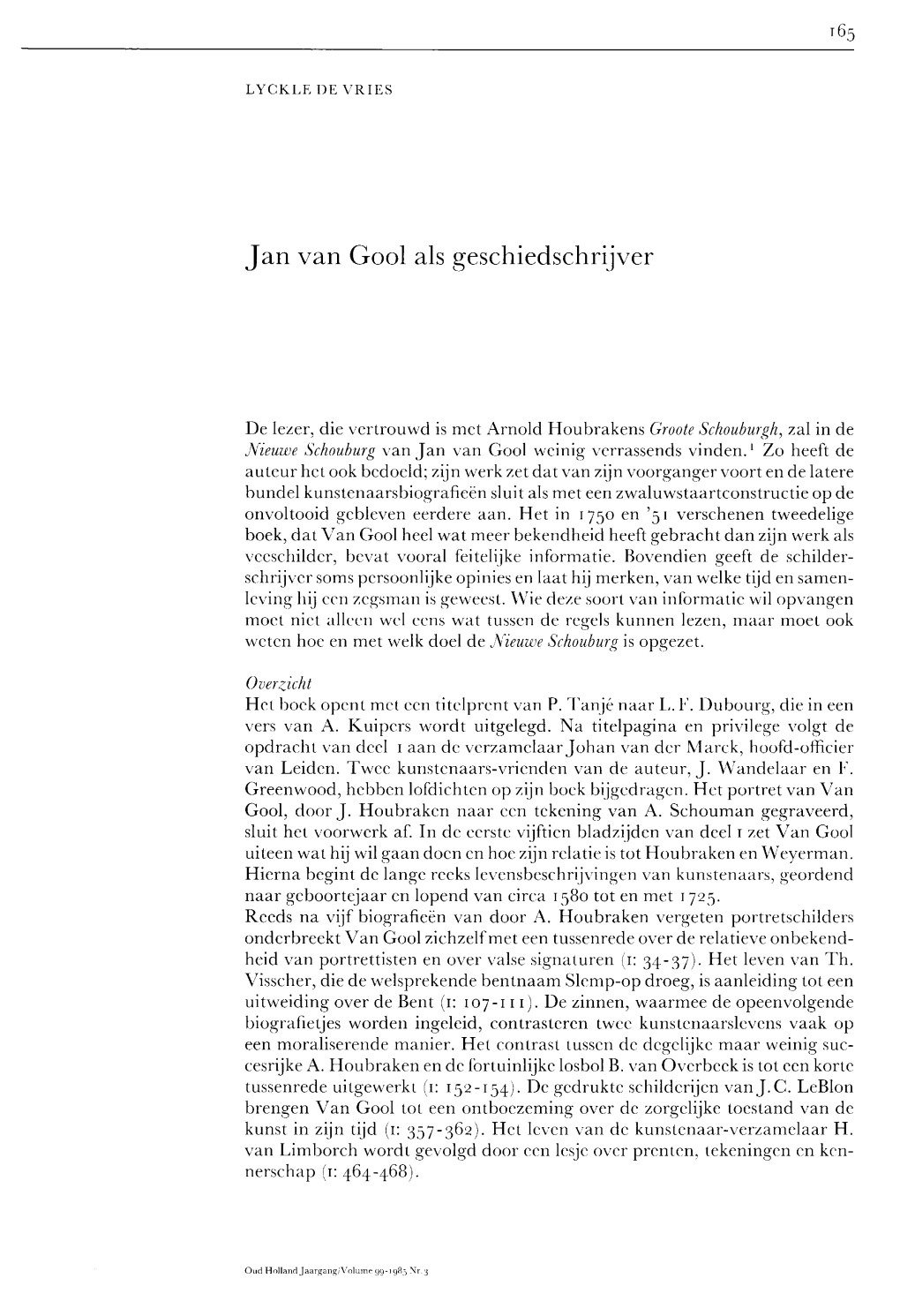 165 LYCKLE DE VRIES Jan Van Gool Als Geschiedschrijver De Lezer, Die