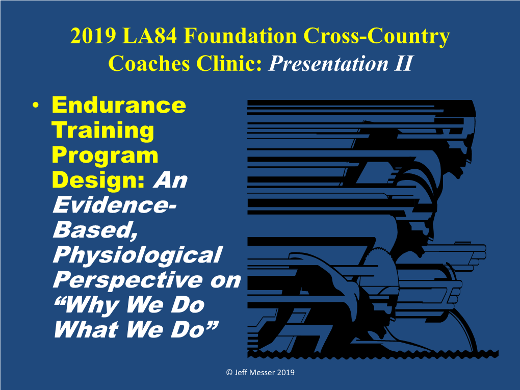 2019 LA84 Foundation Cross-Country Coaches Clinic