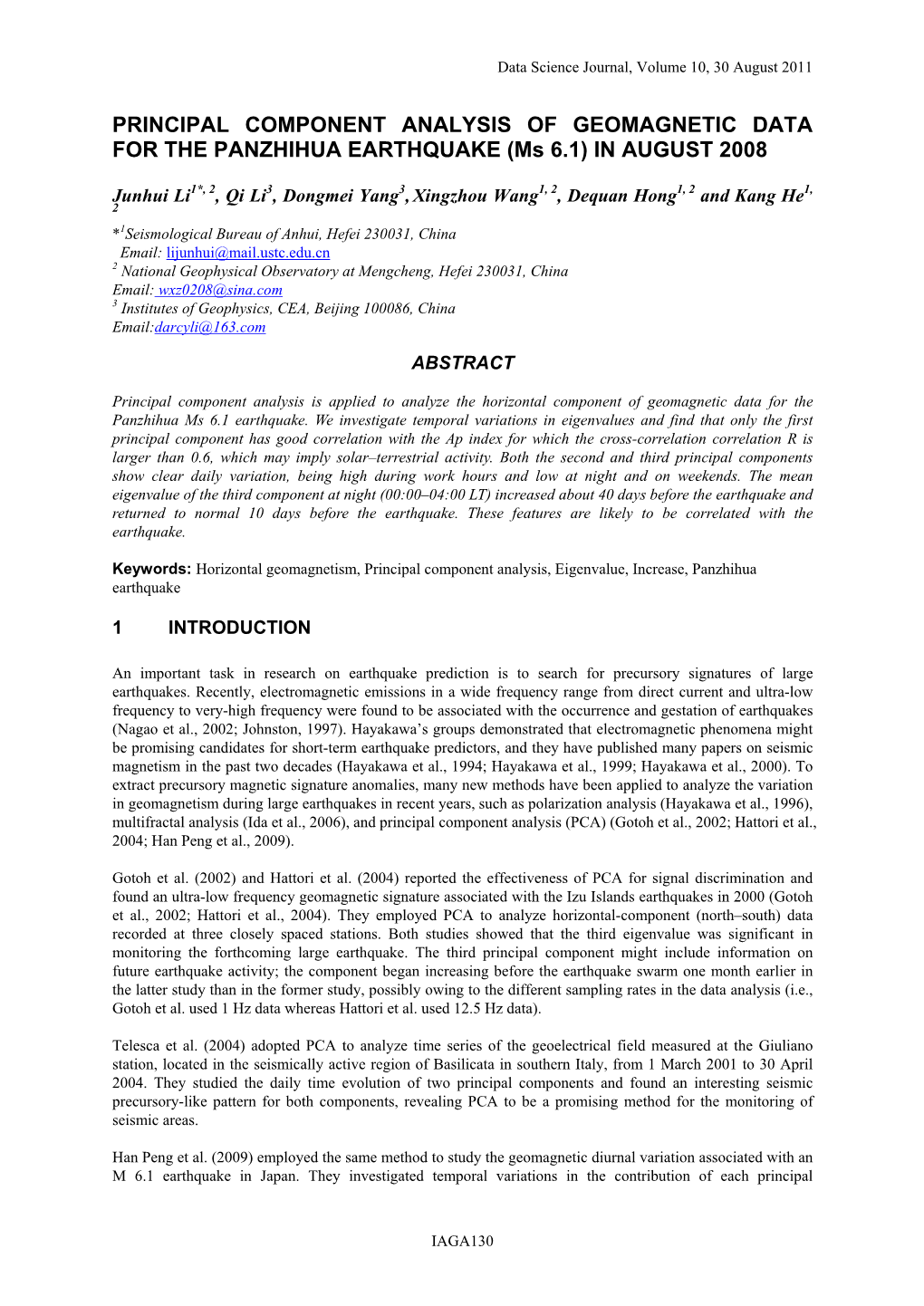 PRINCIPAL COMPONENT ANALYSIS of GEOMAGNETIC DATA for the PANZHIHUA EARTHQUAKE (Ms 6.1) in AUGUST 2008