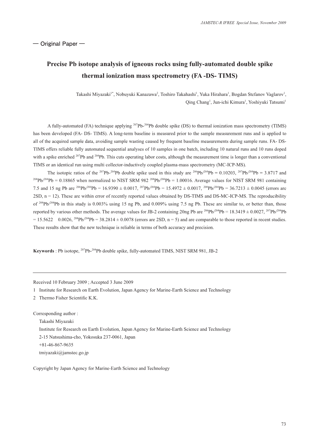 Precise Pb Isotope Analysis of Igneous Rocks Using Fully-Automated Double Spike Thermal Ionization Mass Spectrometry (FA -DS- TIMS)