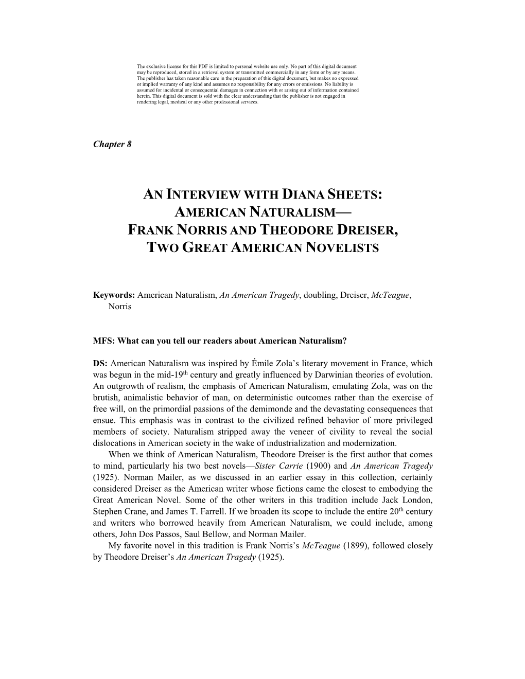 Frank Norris and Theodore Dreiser, Two Great American Novelists