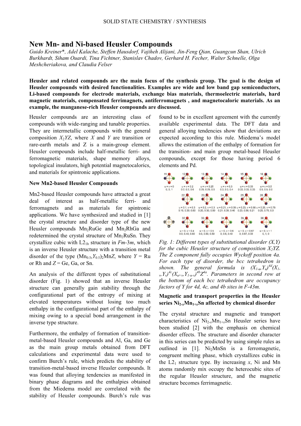 New Mn- and Ni-Based Heusler Compounds