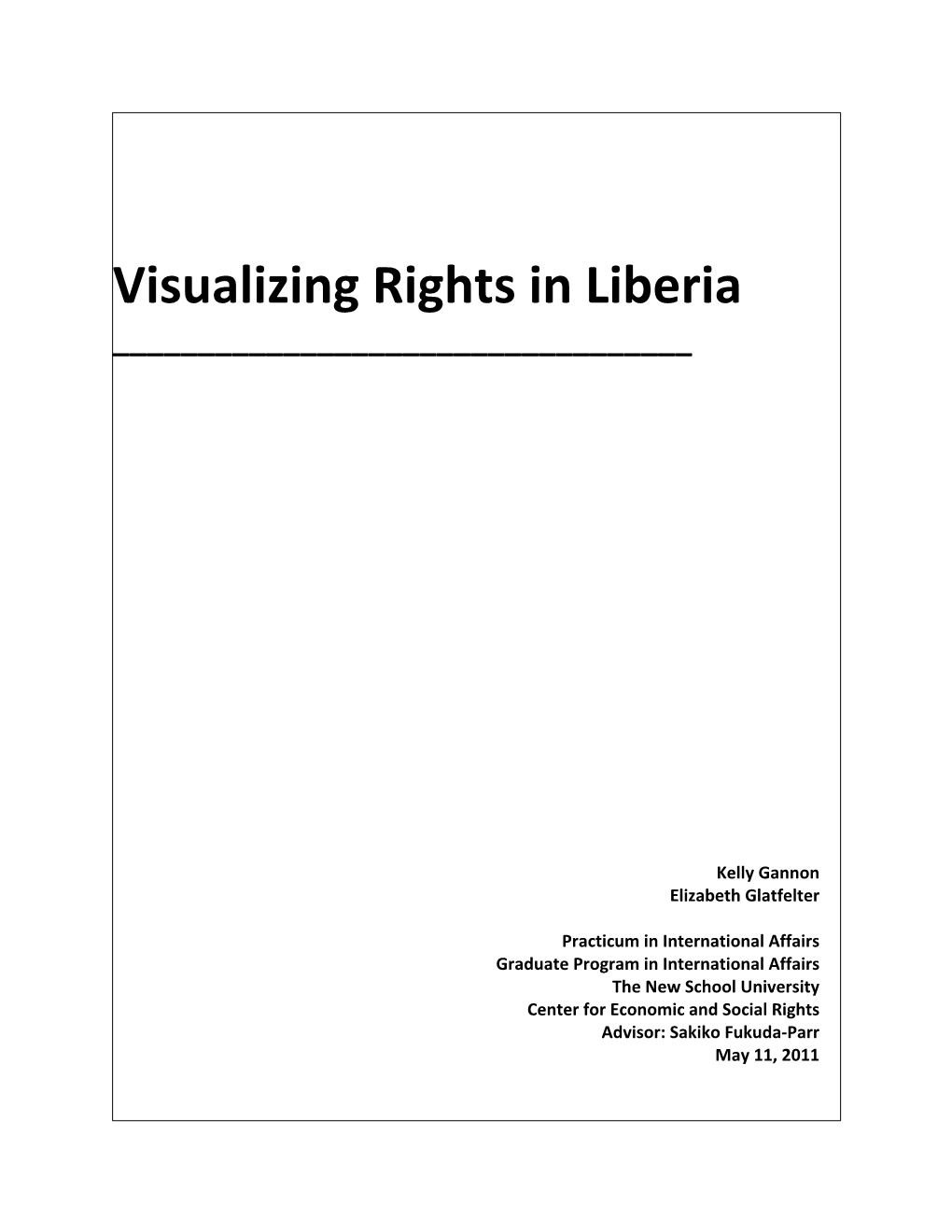 Visualizing Rights in Liberia ______