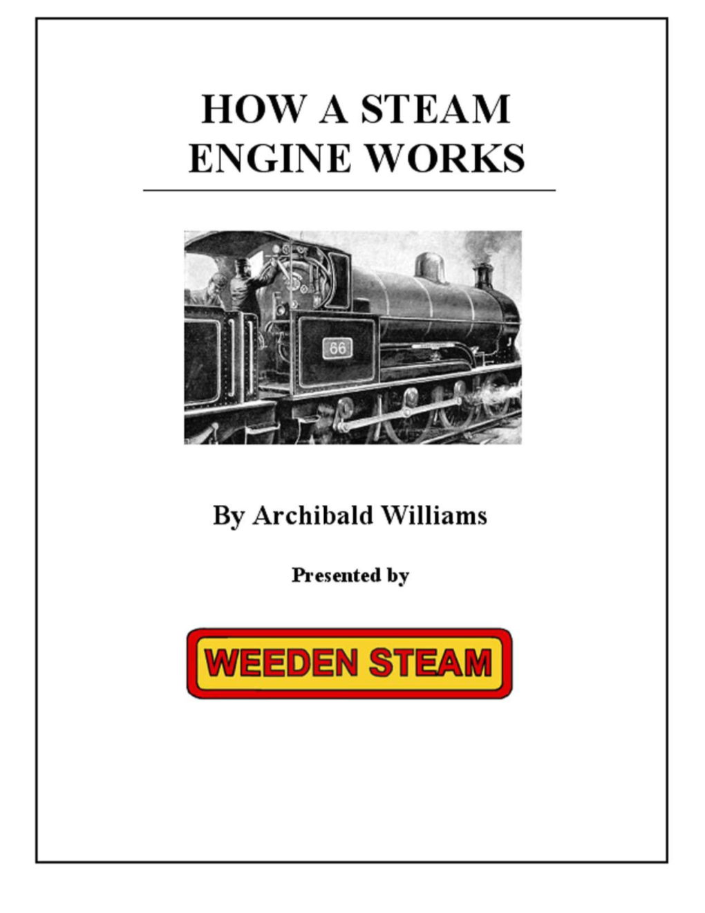 How a Steam Engine Works, by Archibald Williams