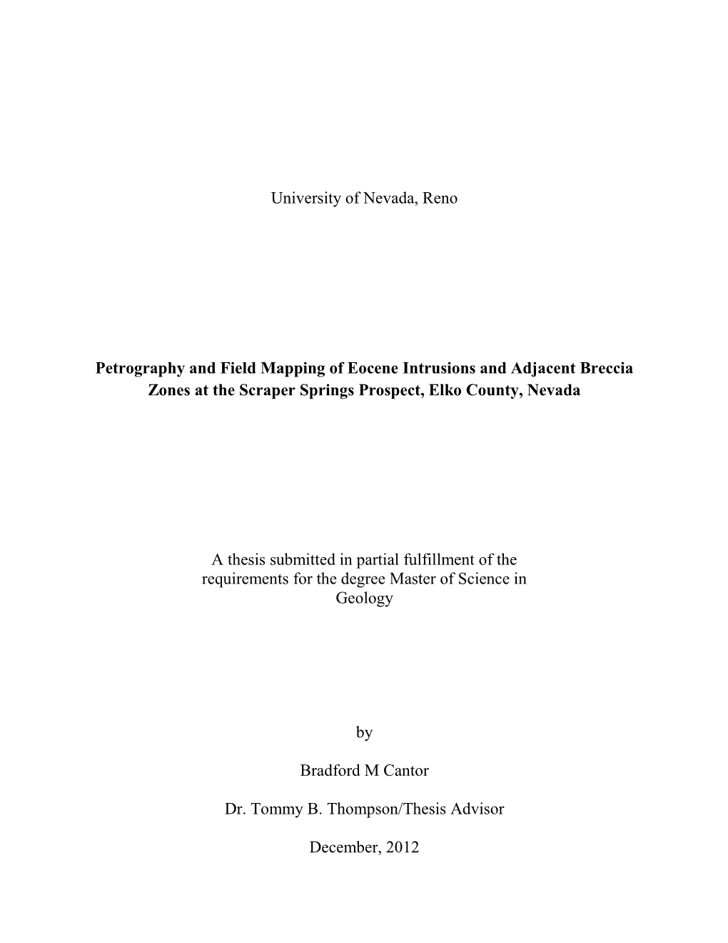 Petrography and Field Mapping of Eocene Intrusions and Adjacent Breccia Zones at the Scraper Springs Prospect, Elko County, Nevada