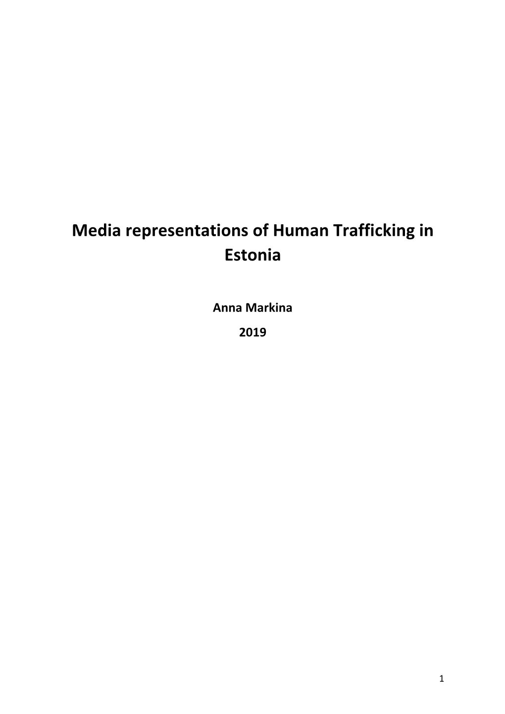 Media Representations of Human Trafficking in Estonia