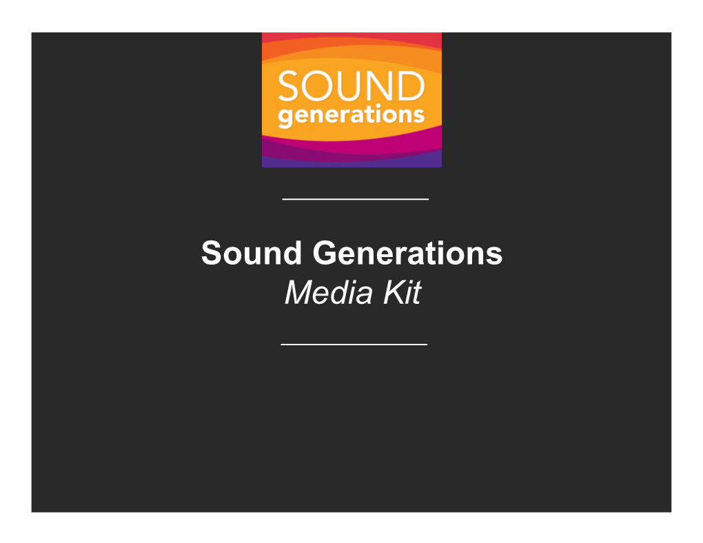 Download Sound Generations Media Kit