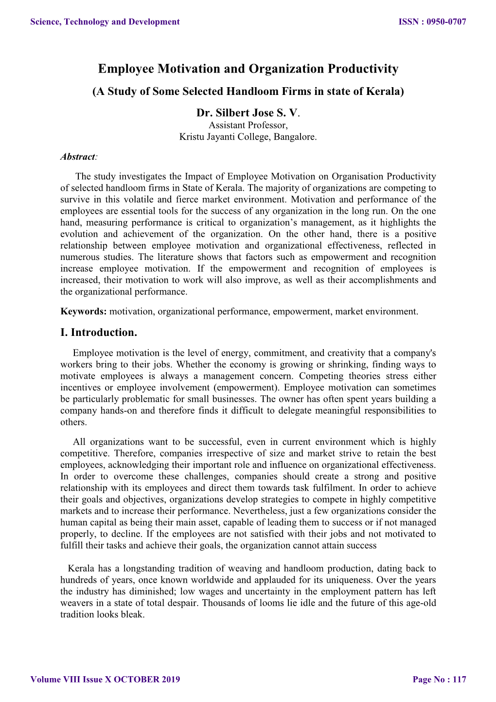 Employee Motivation and Organization Productivity (A Study of Some Selected Handloom Firms in State of Kerala) Dr