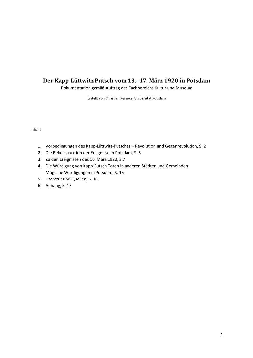 Der Kapp-Lüttwitz Putsch Vom 13.–17. März 1920 in Potsdam Dokumentation Gemäß Auftrag Des Fachbereichs Kultur Und Museum