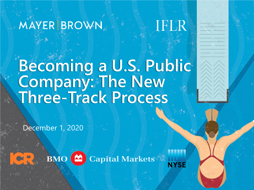 Becoming a US Public Company: the New Three-Track Process