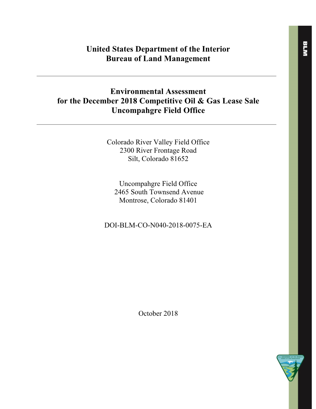 United States Department of the Interior Bureau of Land Management Environmental Assessment for the December 2018 Competitive Oi