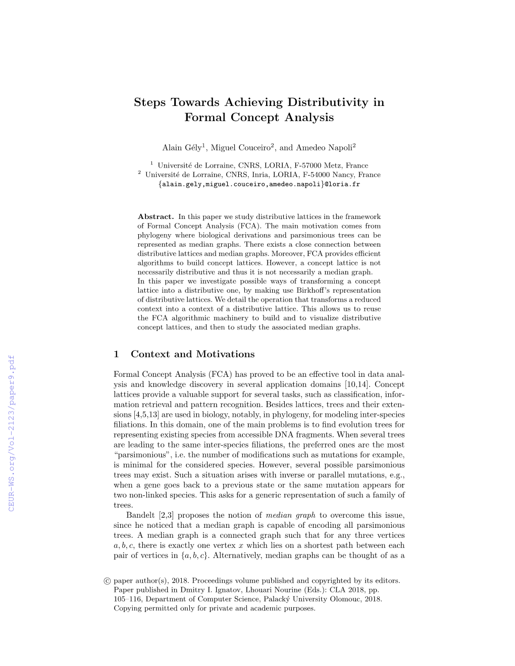 Steps Towards Achieving Distributivity in Formal Concept Analysis