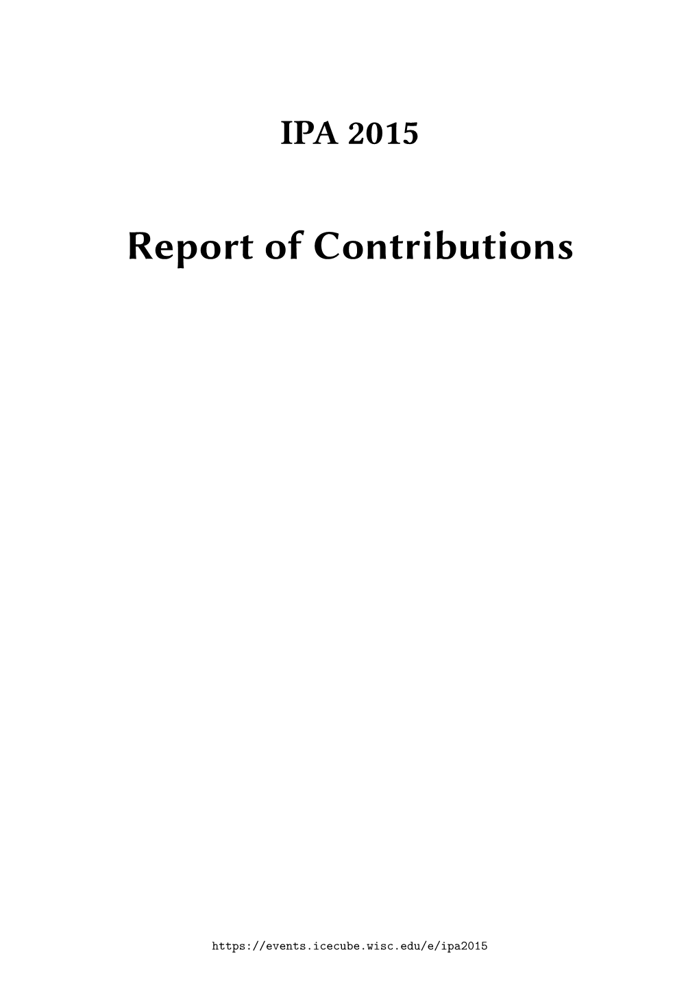 Report of Contributions