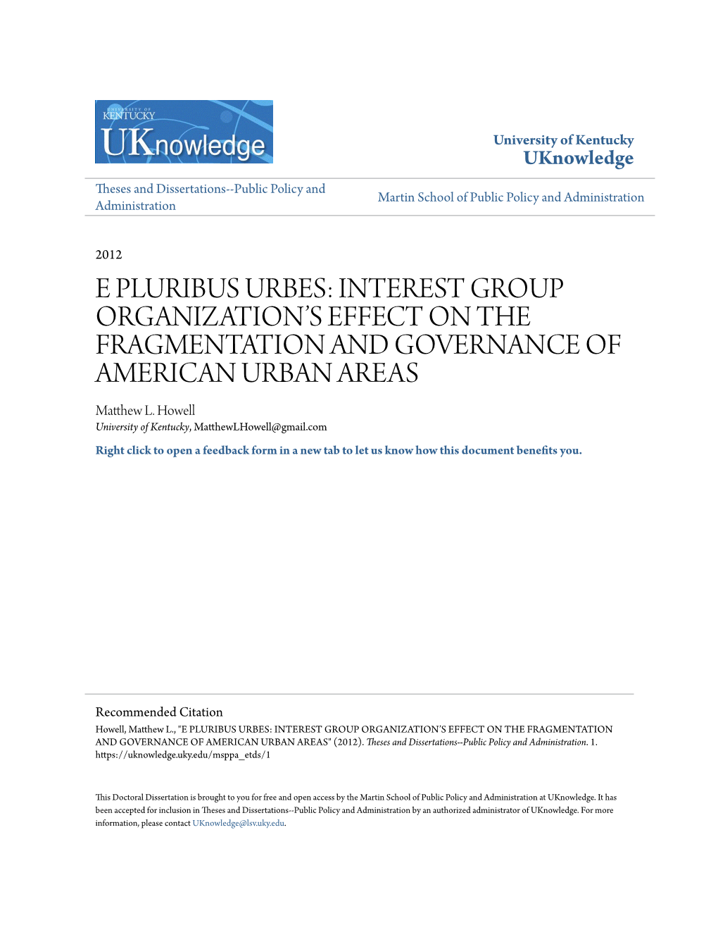 E Pluribus Urbes: Interest Group Organization's Effect