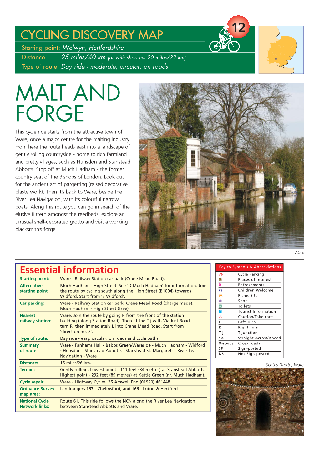 MALT and FORGE This Cycle Ride Starts from the Attractive Town of Ware, Once a Major Centre for the Malting Industry