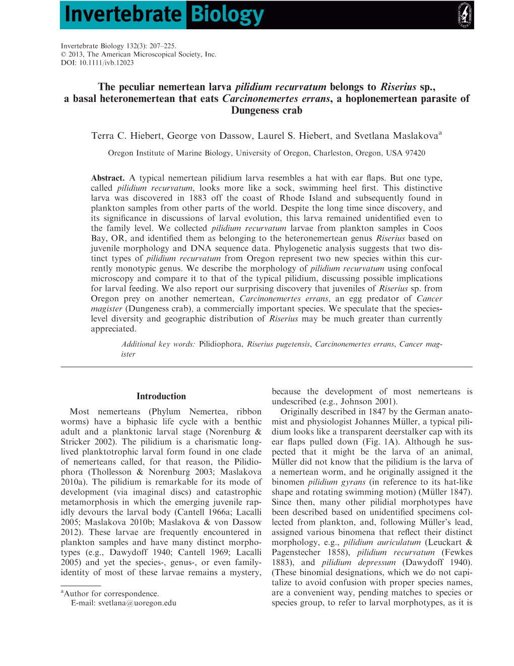 The Peculiar Nemertean Larva Pilidium Recurvatum Belongs to Riserius Sp