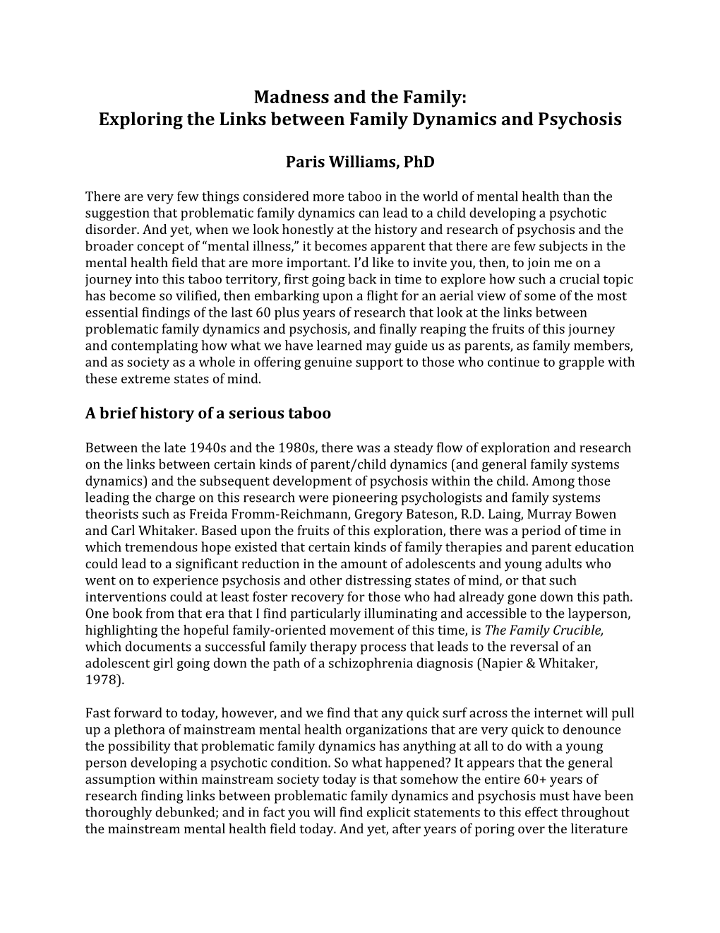 Madness and the Family: Exploring the Links Between Family Dynamics and Psychosis