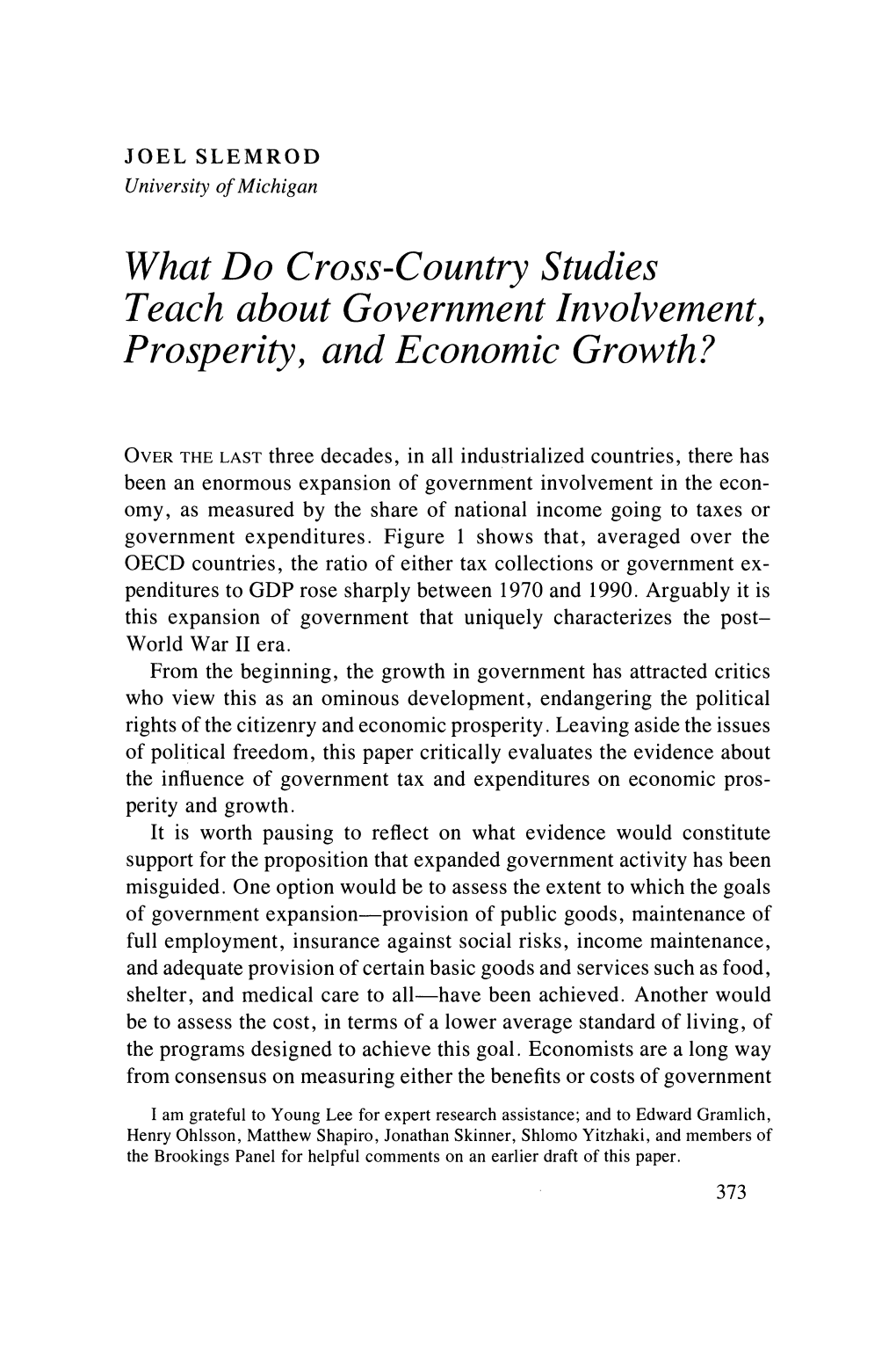 What Do Cross-Country Studies Teach About Government