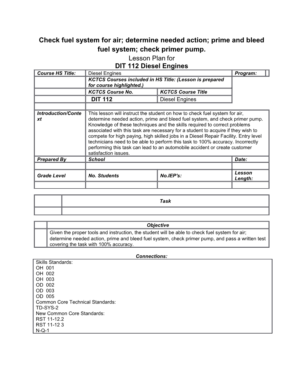 Check Fuel System for Air; Determine Needed Action; Prime and Bleed Fuel System; Check