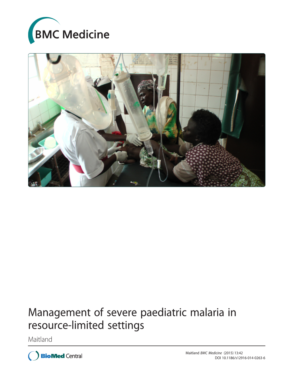 Management of Severe Paediatric Malaria in Resource-Limited Settings Maitland