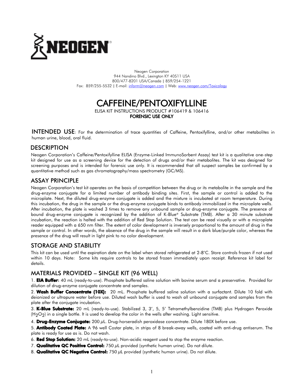 Caffeine/Pentoxifylline Elisa Kit Instructions Product #106419 & 106416 Forensic Use Only