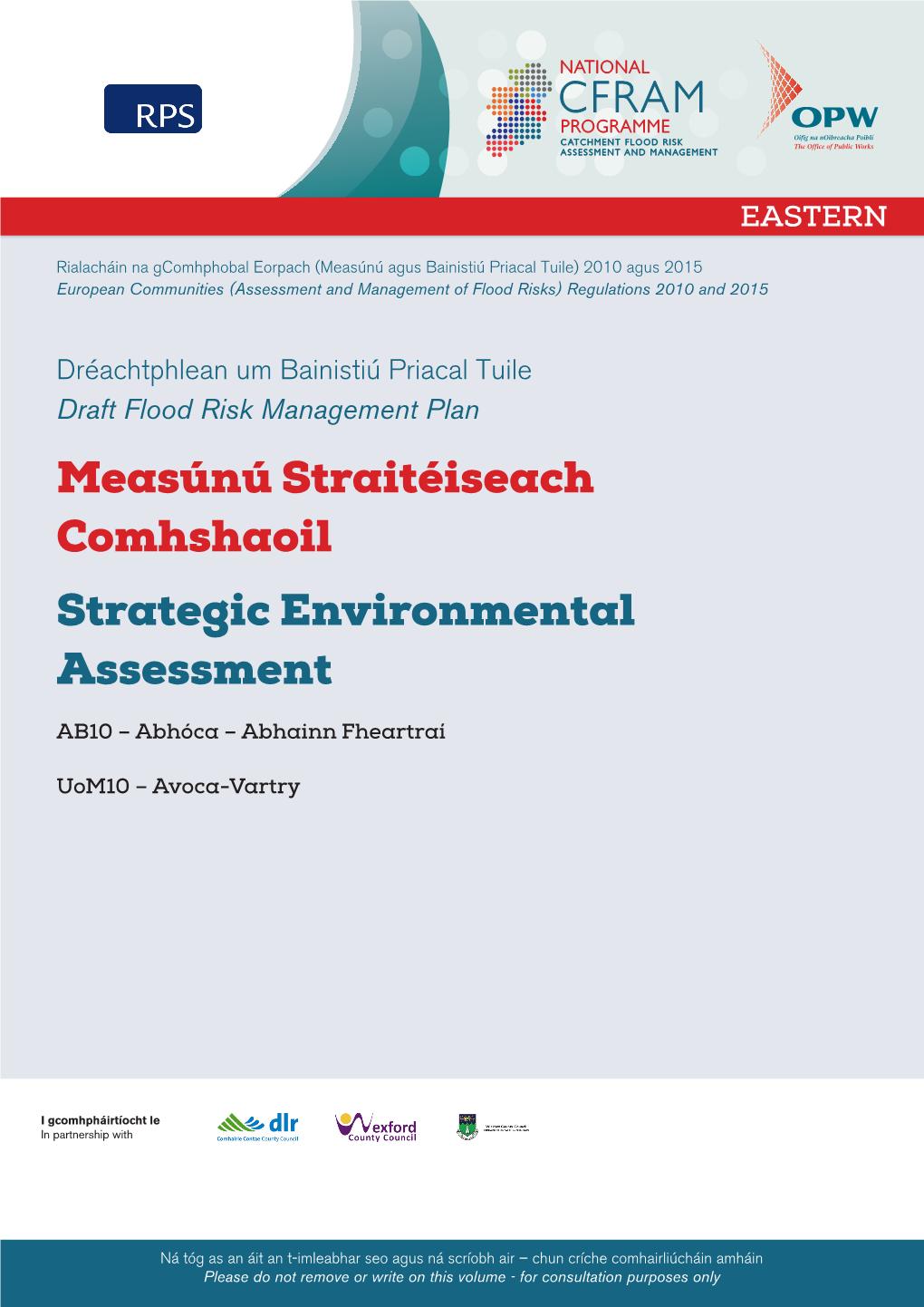 Measúnú Straitéiseach Comhshaoil Strategic Environmental Assessment