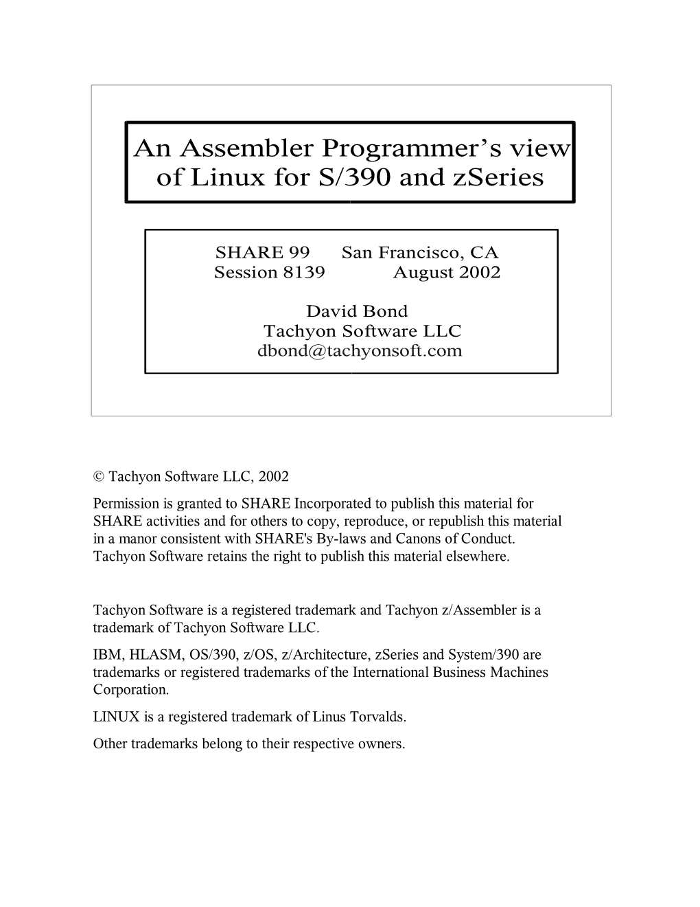 An Assembler Programmer's View of Linux for S/390 and Zseries