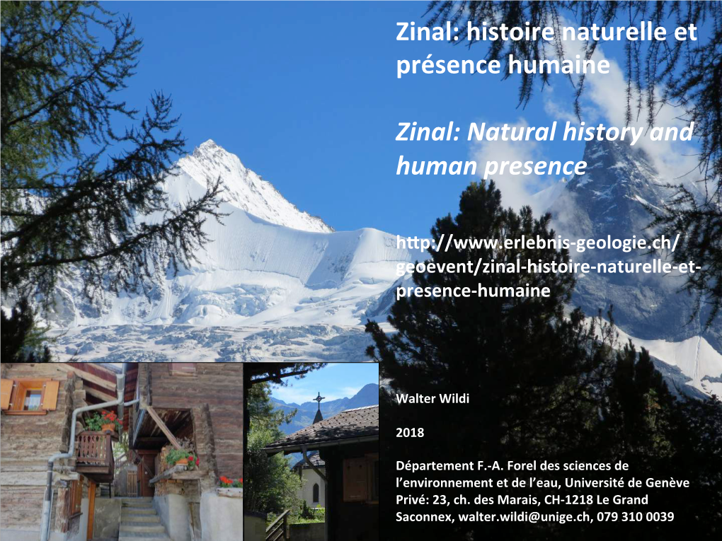 Zinal: Histoire Naturelle Et Présence Humaine
