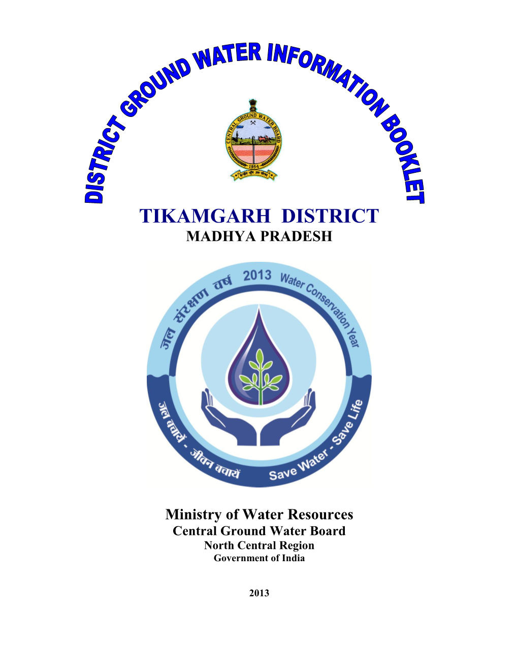 Tikamgarh District Madhya Pradesh