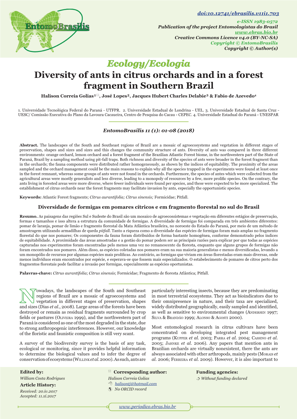 Diversity of Ants in Citrus Orchards and in a Forest Fragment in Southern Brazil