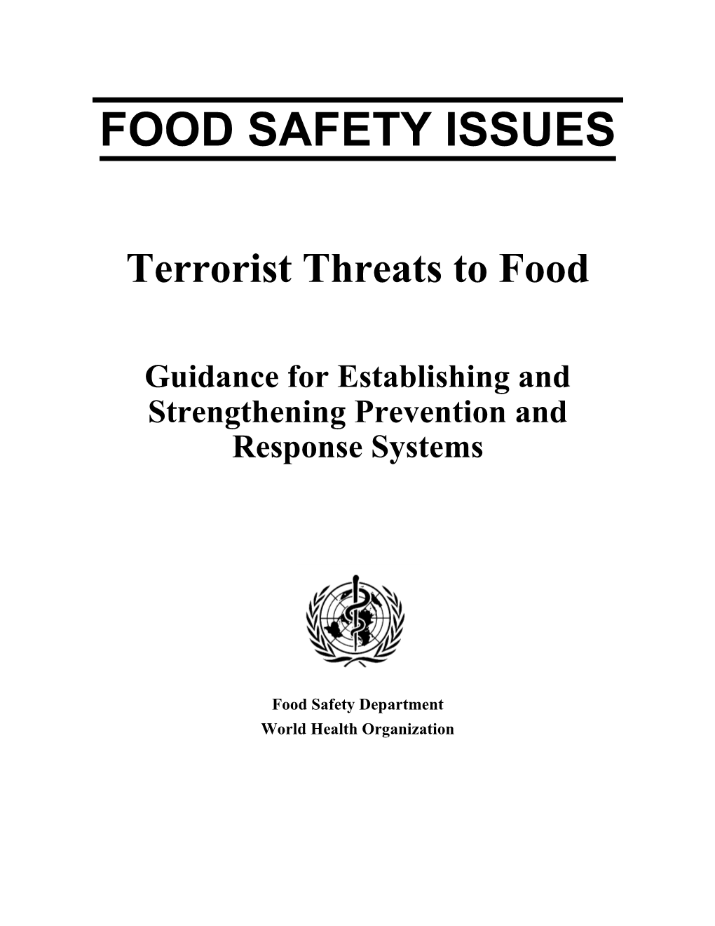 Terrorist Threats to Food