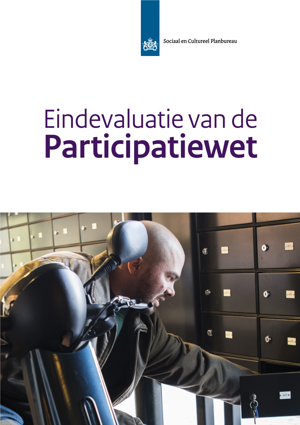 Het Rapport "Eindevaluatie Van De Participatiewet"