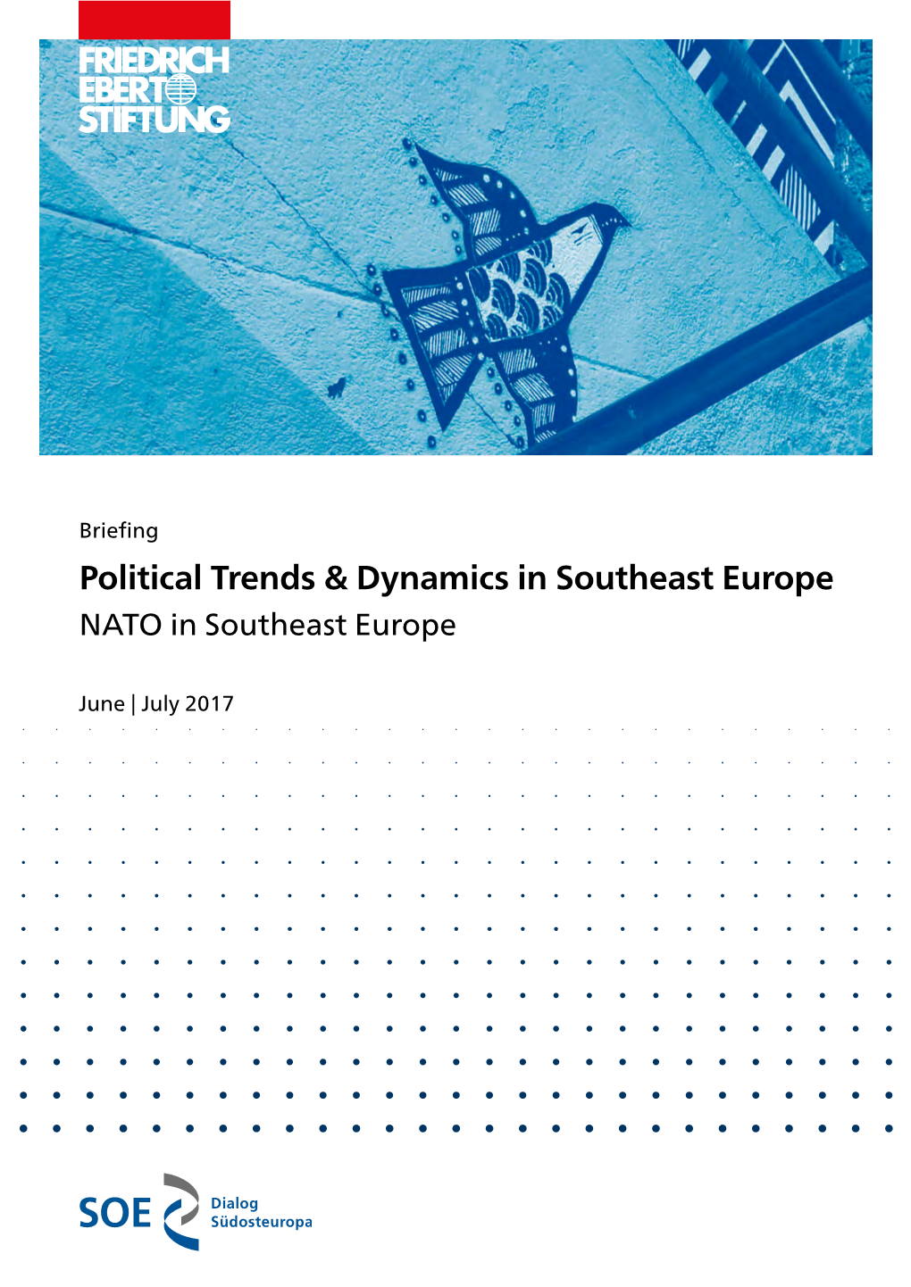 Political Trends & Dynamics in Southeast Europe