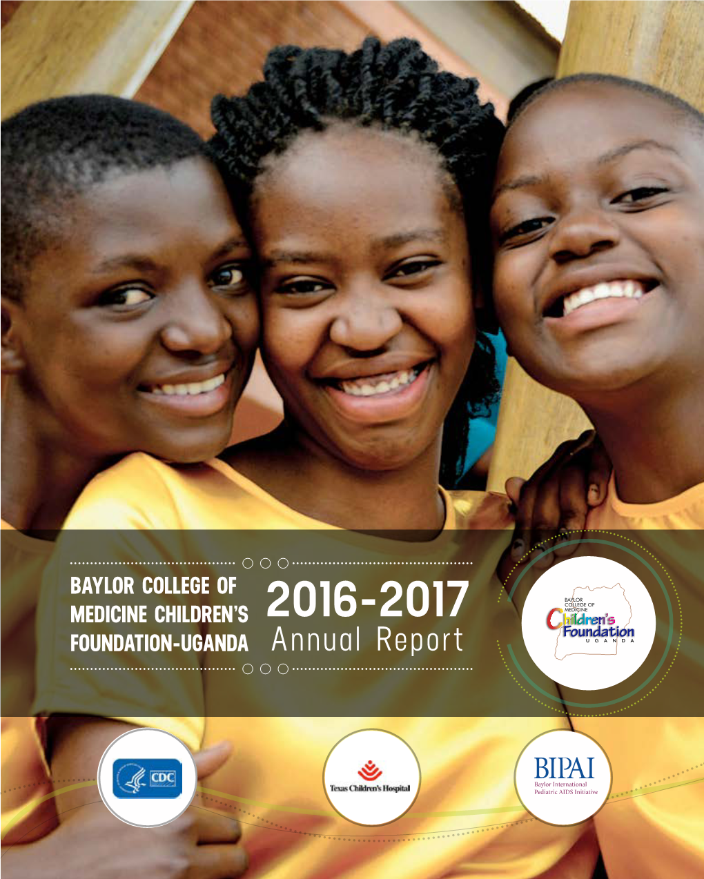 Baylor Uganda Annual Report 2016 2017