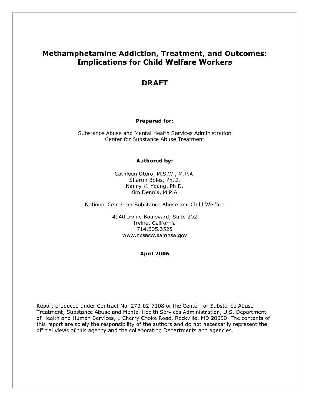 Methamphetamine Addiction, Treatment, and Outcomes: Implications for Child Welfare Workers