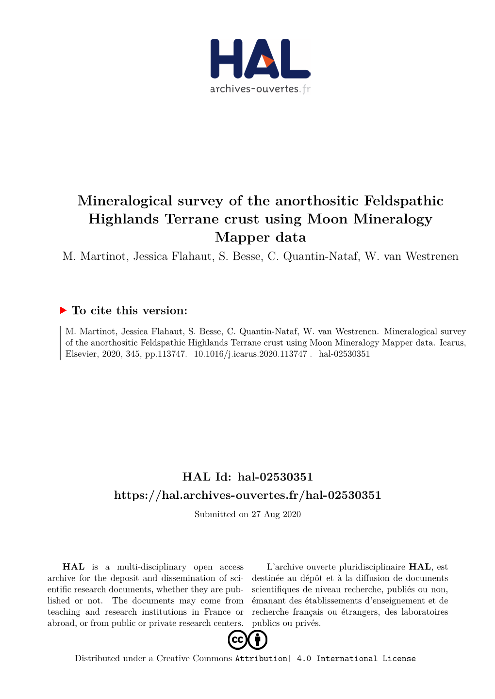 Mineralogical Survey of the Anorthositic Feldspathic Highlands Terrane Crust Using Moon Mineralogy Mapper Data M