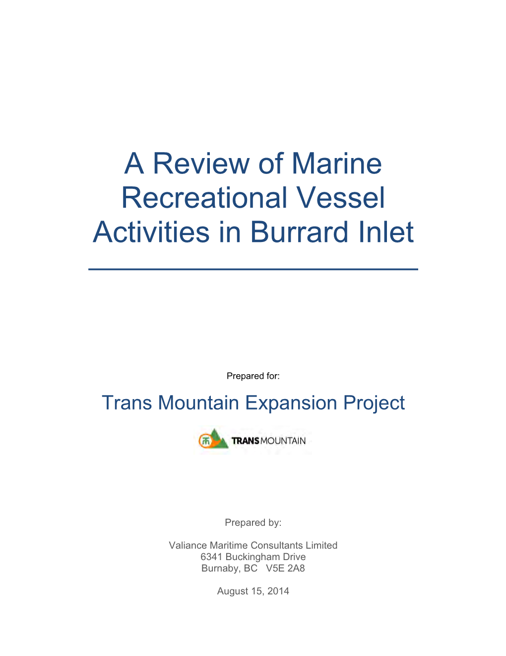 A Review of Marine Recreational Vessel Activities in Burrard Inlet