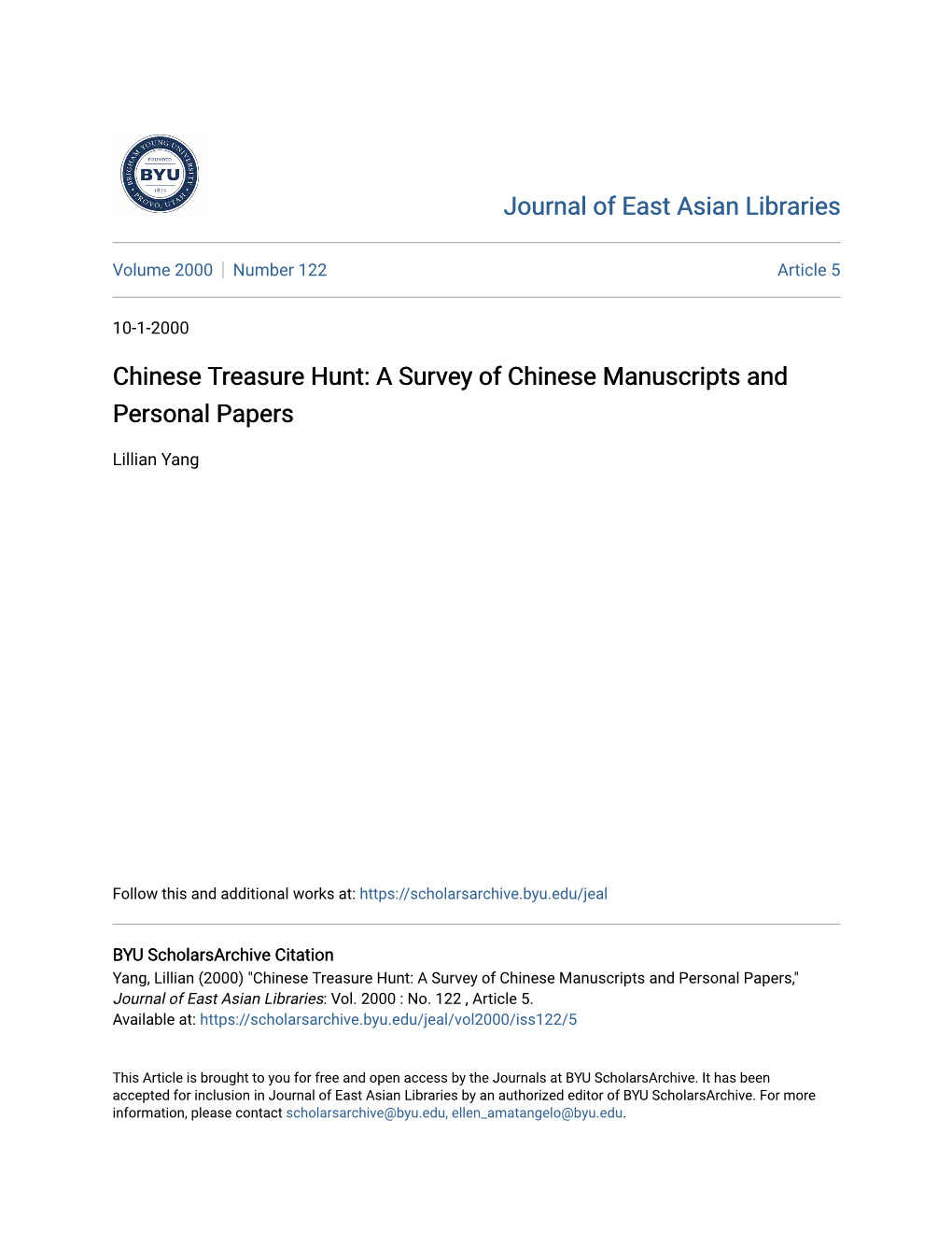 Chinese Treasure Hunt: a Survey of Chinese Manuscripts and Personal Papers