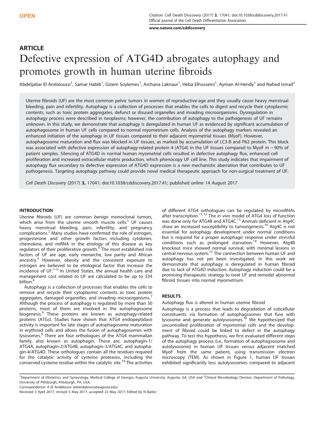 Defective Expression of ATG4D Abrogates Autophagy and Promotes Growth in Human Uterine ﬁbroids