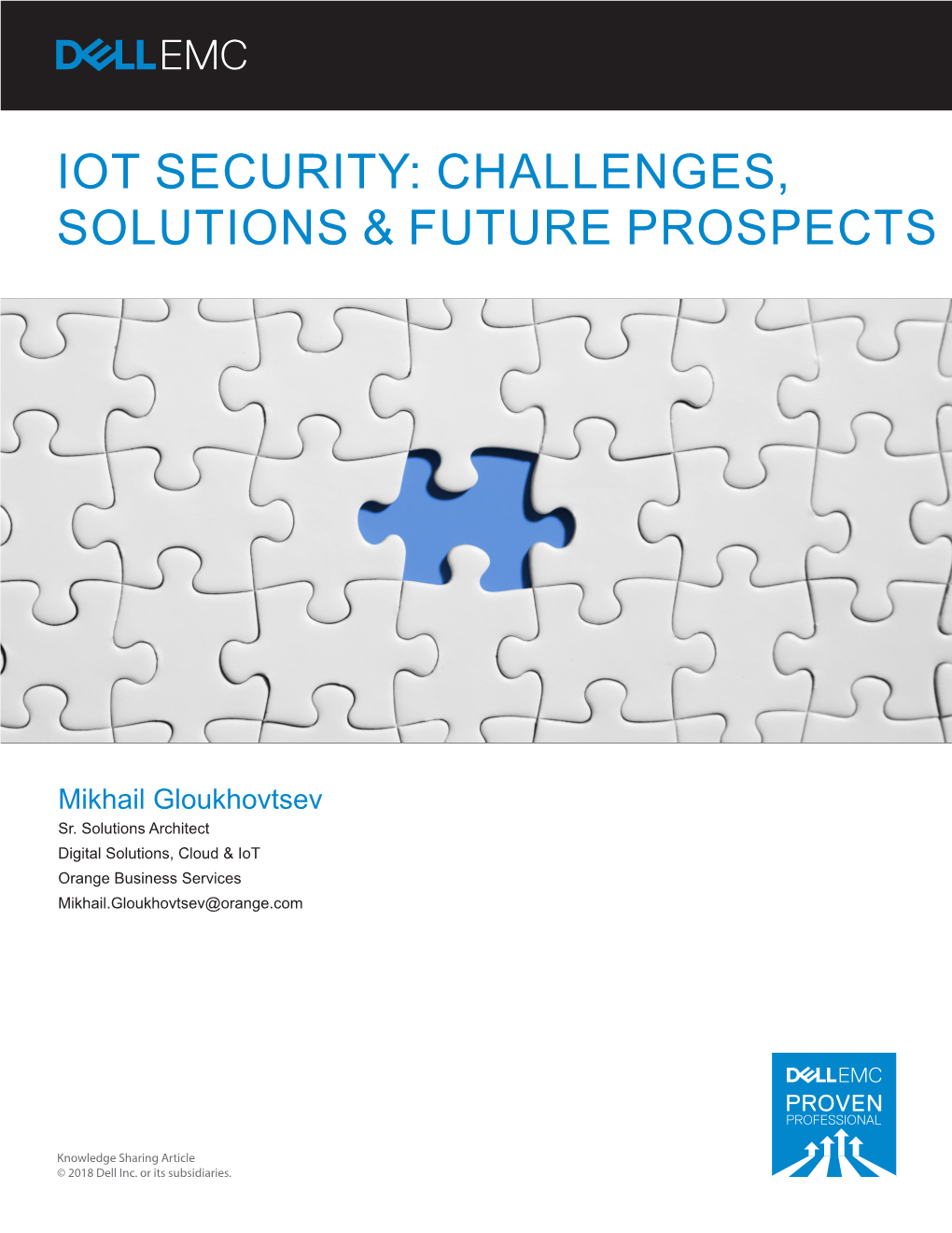 Iot Security: Challenges, Solutions & Future