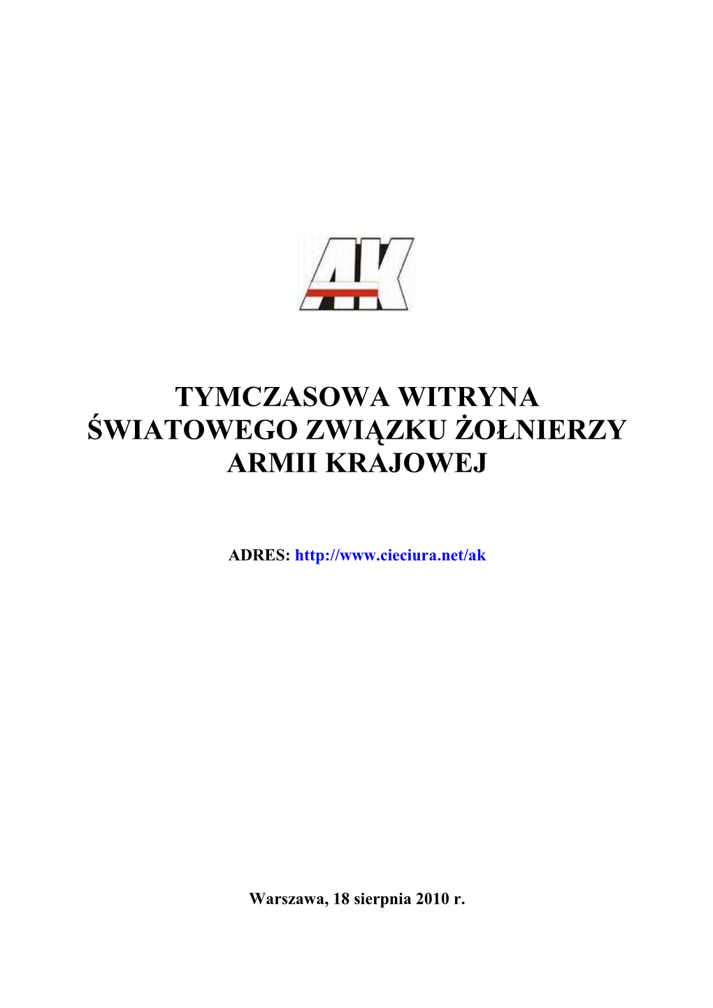 Tymczasowa Witryna Światowego Związku Śołnierzy Armii Krajowej