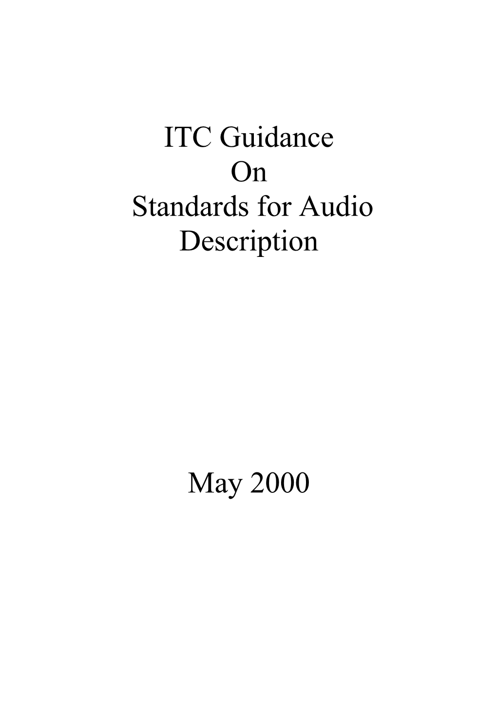 ITC Guidance on Standards for Audio Description