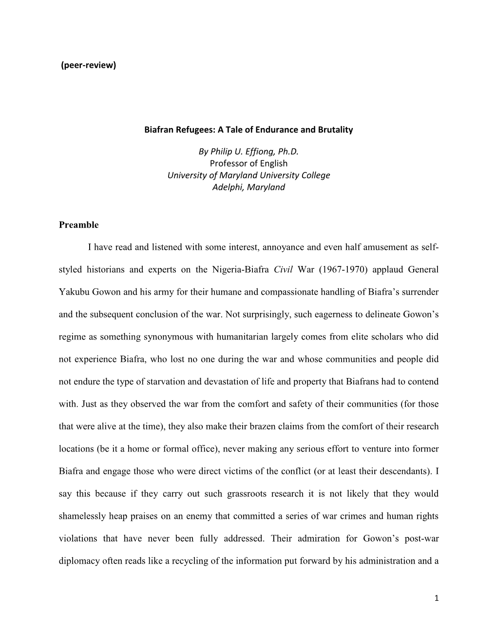 (Peer-Review) Biafran Refugees: a Tale of Endurance and Brutality by Philip U. Effiong, Ph.D. Professor of English University Of