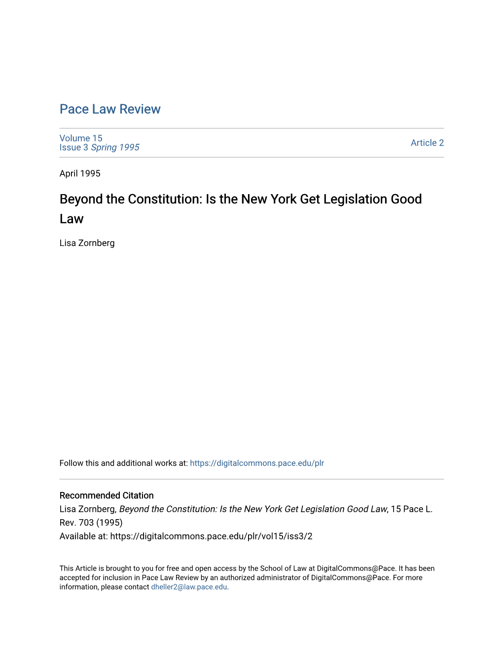 Is the New York Get Legislation Good Law