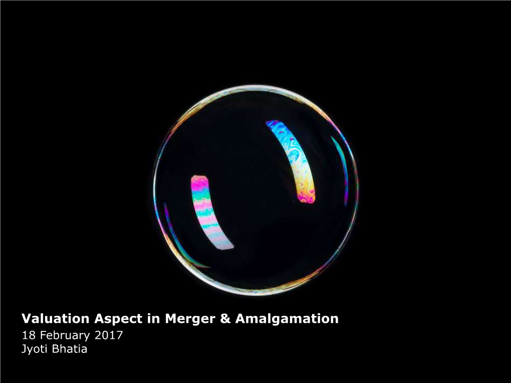 Valuation Aspect in Merger & Amalgamation