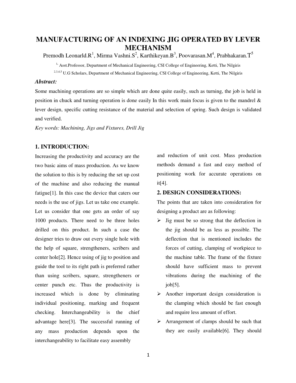 MANUFACTURING of an INDEXING JIG OPERATED by LEVER MECHANISM Premodh Leonarld.R1, Mirma Vashni.S2, Karthikeyan.B3, Poovarasan.M4, Prabhakaran.T5