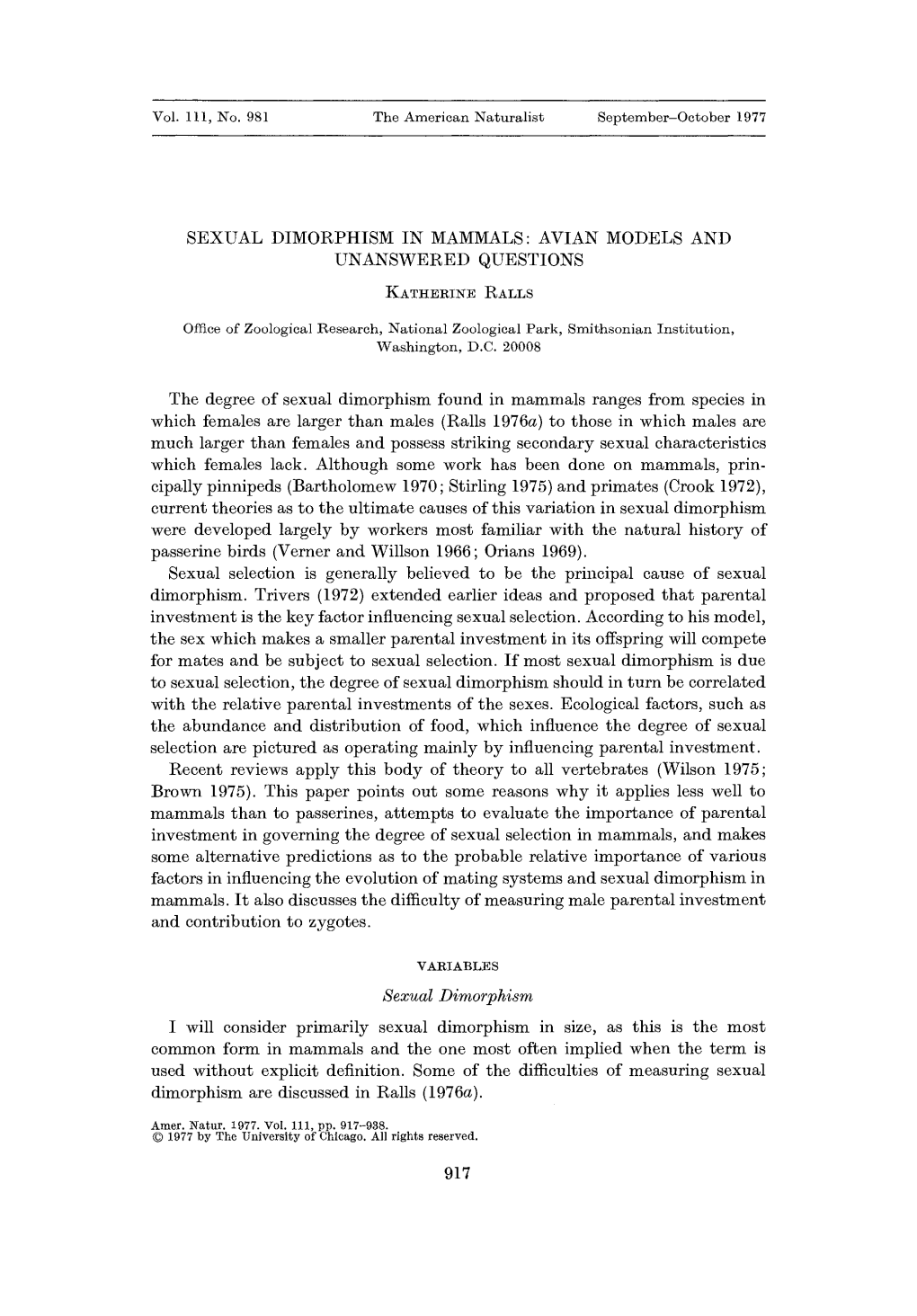 Sexual Dimorphism in Mammals: Avian Models and Unanswered Questions