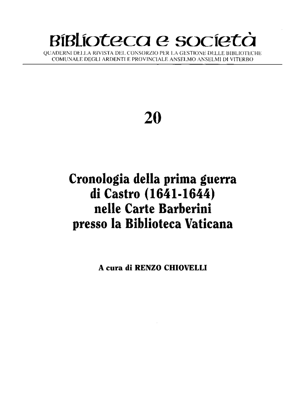 Cronologia Della Prima Guerra Di Castro (1641-1644)